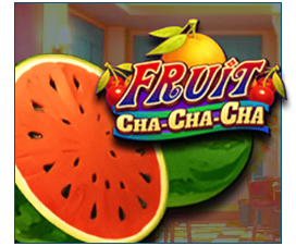Fruit Cha Cha Cha